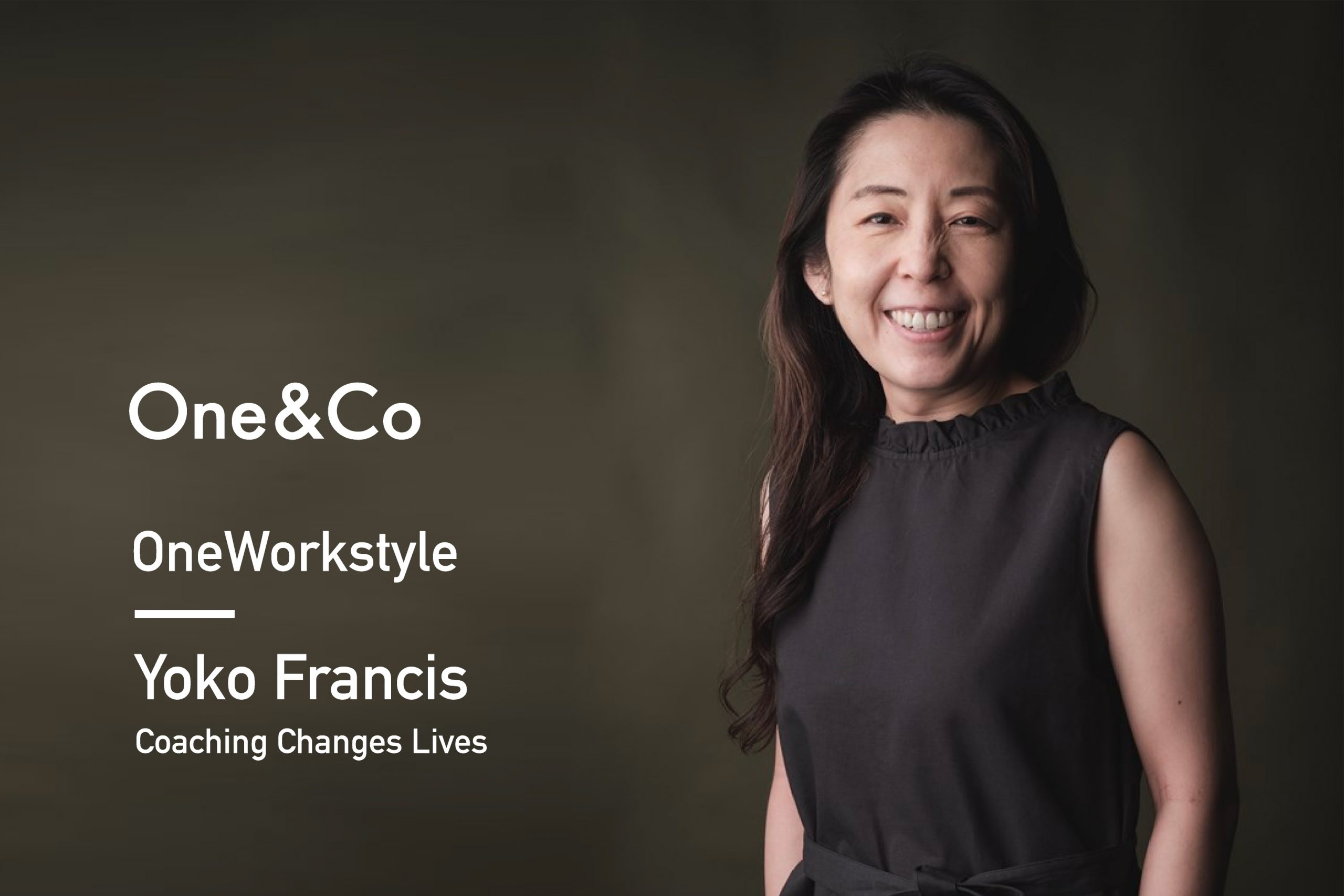 One&Co | OneWorkstyle / コロナ後の、新たな働き方を探る。#03 ...